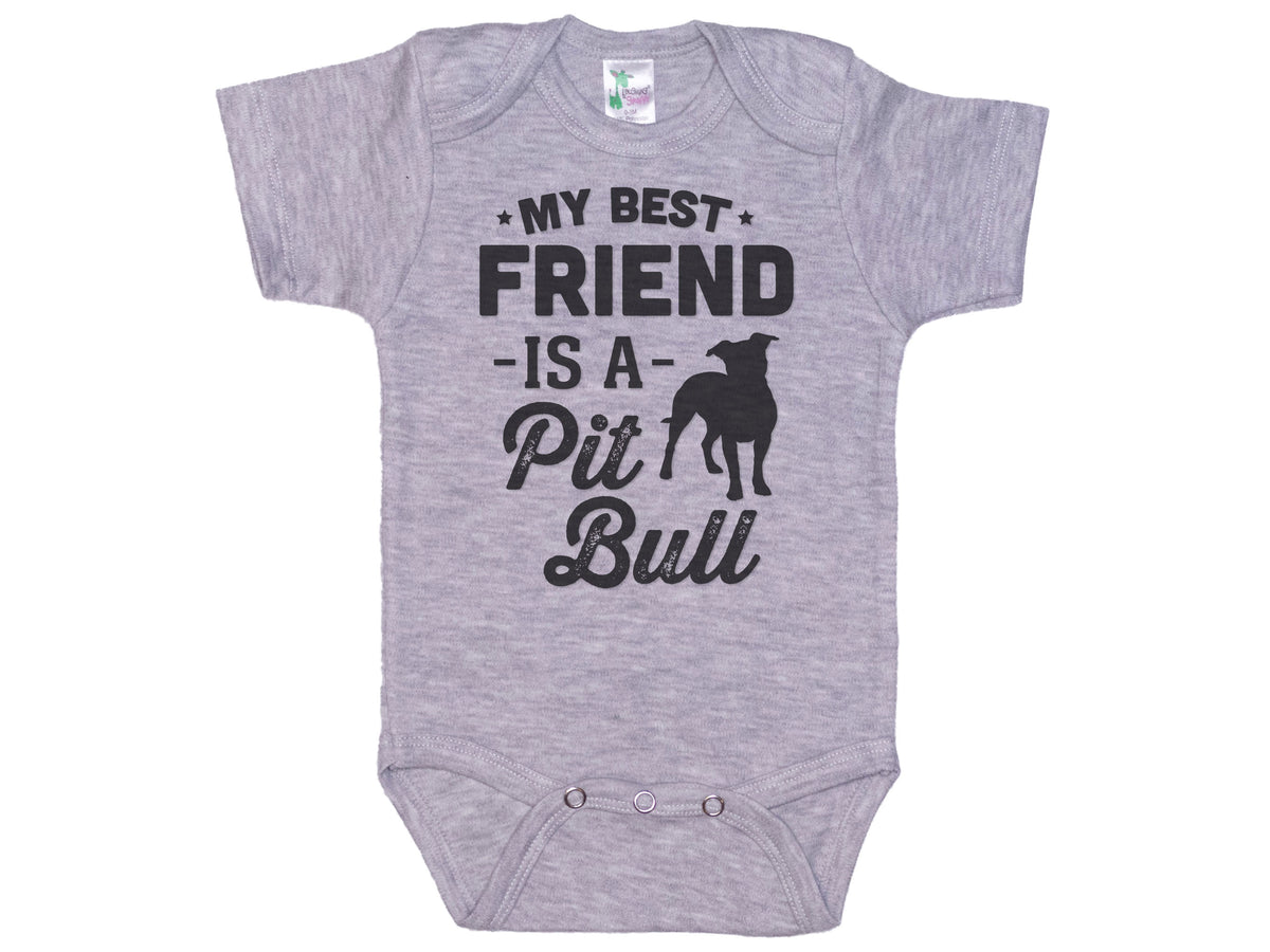 My Best Friend Is A Pit Bull Onesie®