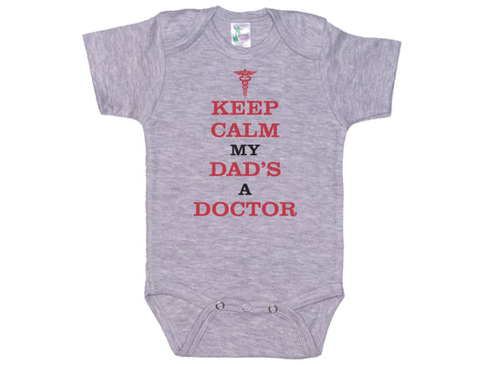 Keep Calm My Dad's A Doctor Onesie®
