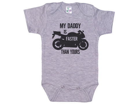 My Daddy Is Faster Than Yours Onesie