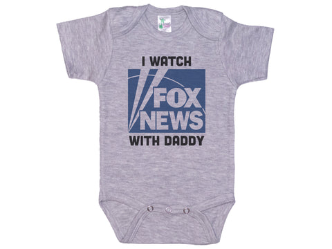 I Watch Fox New With Daddy Onesie®