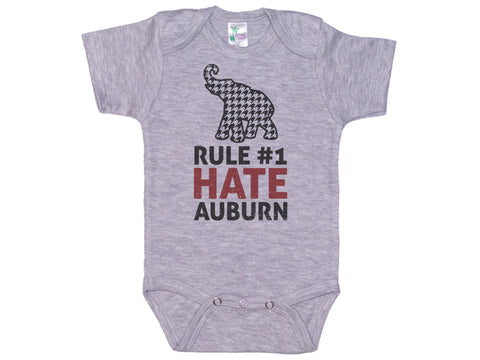 Rule #1 Hate Auburn Onesie®