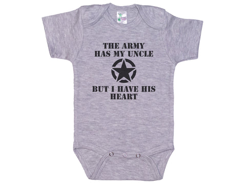 The Army Has My Uncle But I Have His Heart Onesie®