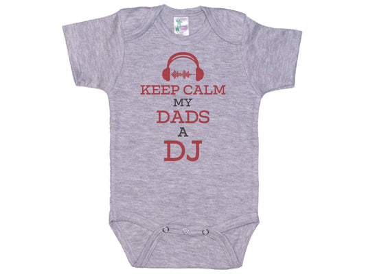 Keep Calm My Dad's A DJ Onesie®