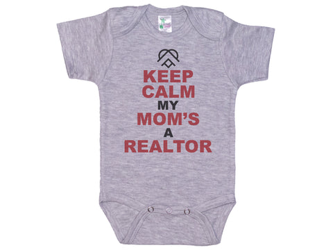 Keep Calm My Mom's A Realtor Onesie®