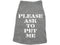 Please Ask To Pet Me Dog Shirt