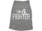 I'm A Fighter Dog Shirt