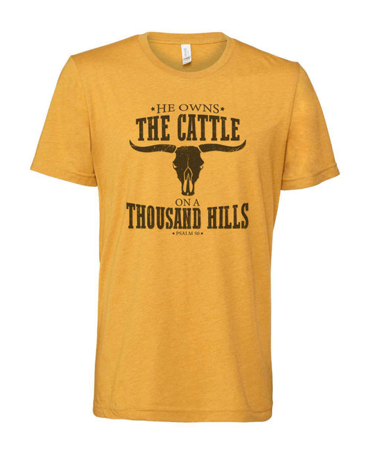 He Owns The Cattle T-Shirt