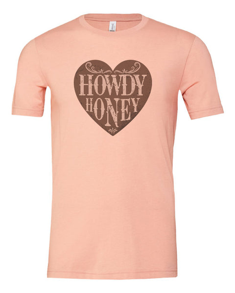Howdy Honey T-shirt