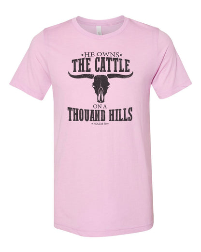 He Owns The Cattle T-Shirt