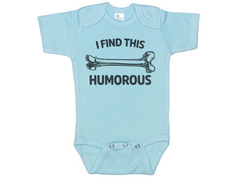 I Find This Humorous Onesie®