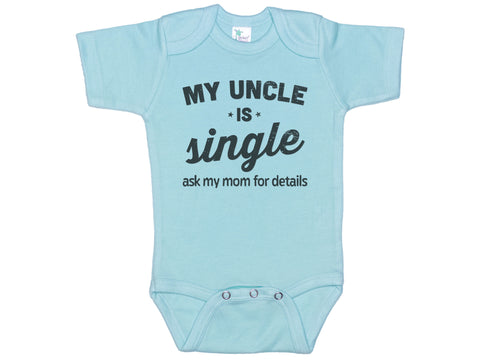 My Uncle Is Single Onesie®
