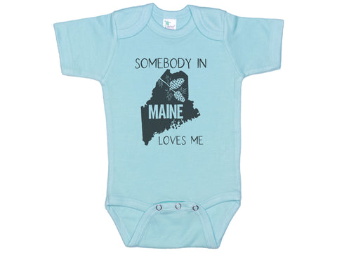 Somebody In Maine Love Me Onesie®