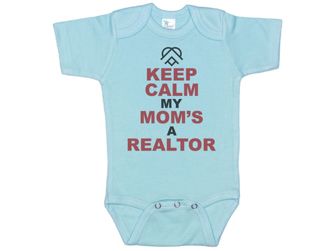 Keep Calm My Mom's A Realtor Onesie®