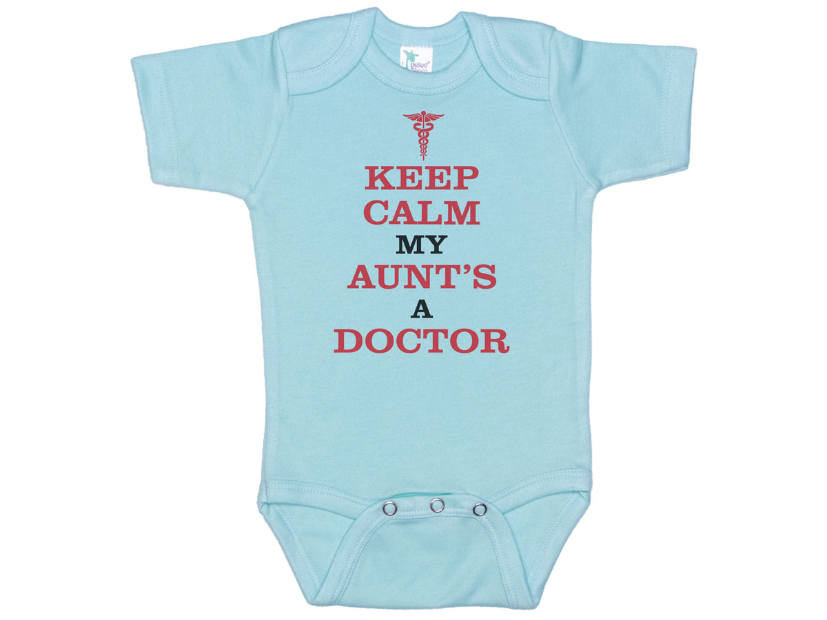 Keep Calm My Aunt's A Doctor Onesie®