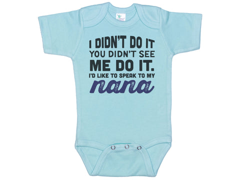 Speak To My Nana Onesie®