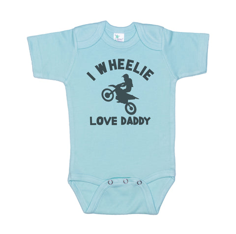 I Wheelie Love Daddy Baby Onesie