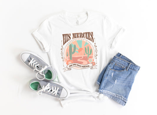 His Mercies T-shirt