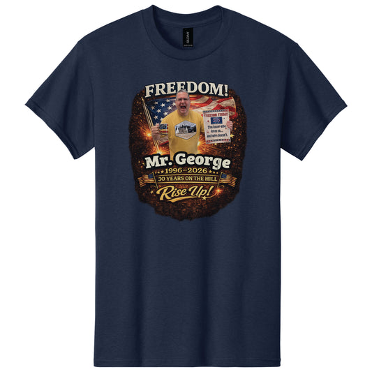 Freedom (Mr. George) Shirt