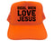 Real Men Love Jesus Hat