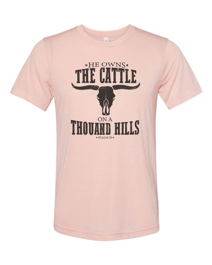 He Owns The Cattle T-Shirt