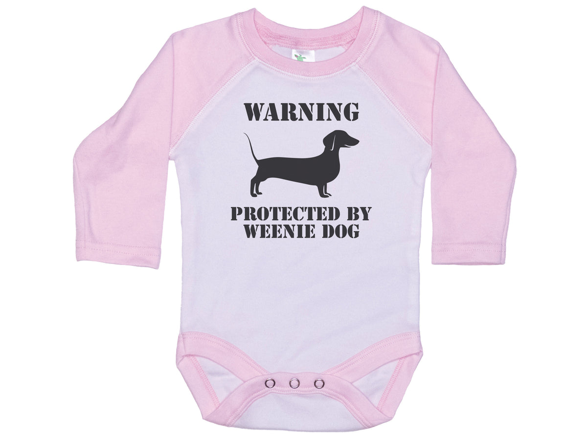 Warning Protected By A Weenie Dog Onesie®
