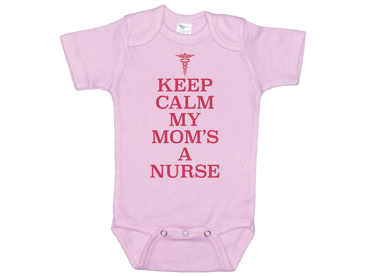 Keep Calm My Mom's A Nurse Onesie®