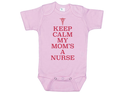 Keep Calm My Mom's A Nurse Onesie®