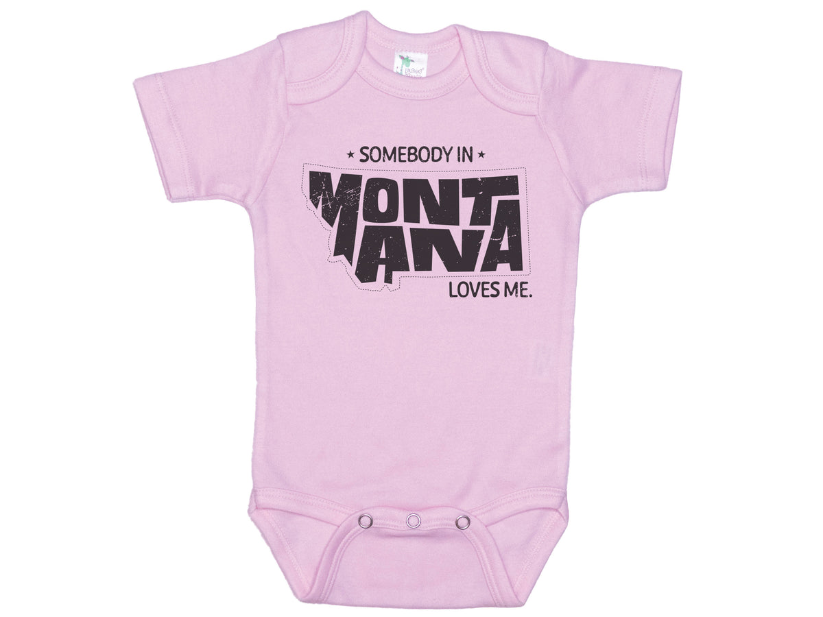 Somebody In Montana Loves Me Onesie®