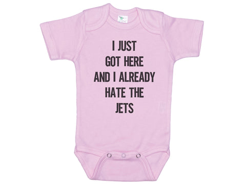 I Just Got Here And I Already Hate The Jets Onesie®