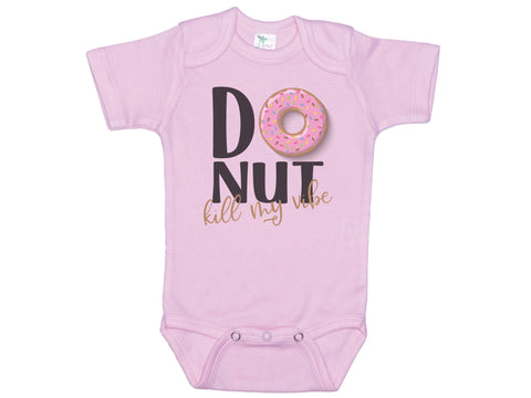 Donut Kill My Vibe Onesie®