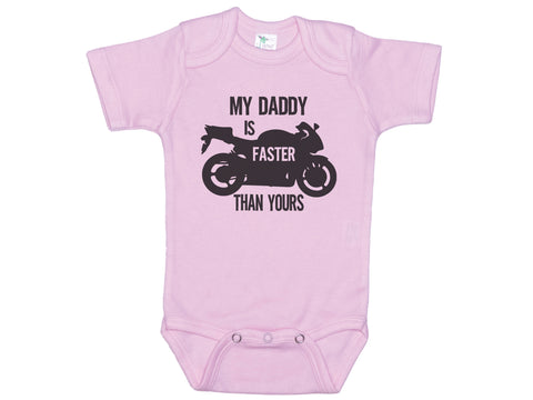 My Daddy Is Faster Than Yours Onesie