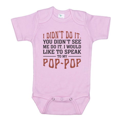 Speak To My Pop-Pop Baby Onesie