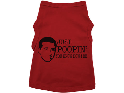 Just Poopin' You Know How I Be Dog Shirt