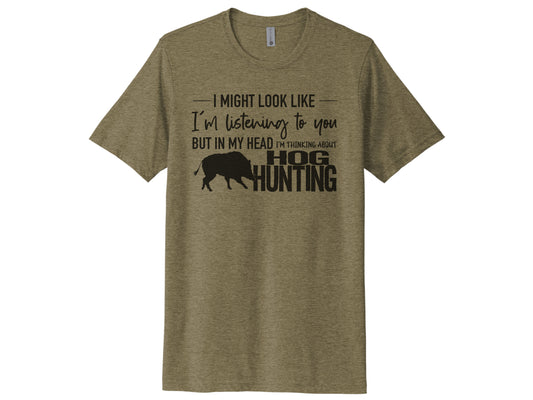 Thinking About Hog Hunting Unisex Adult Shirt