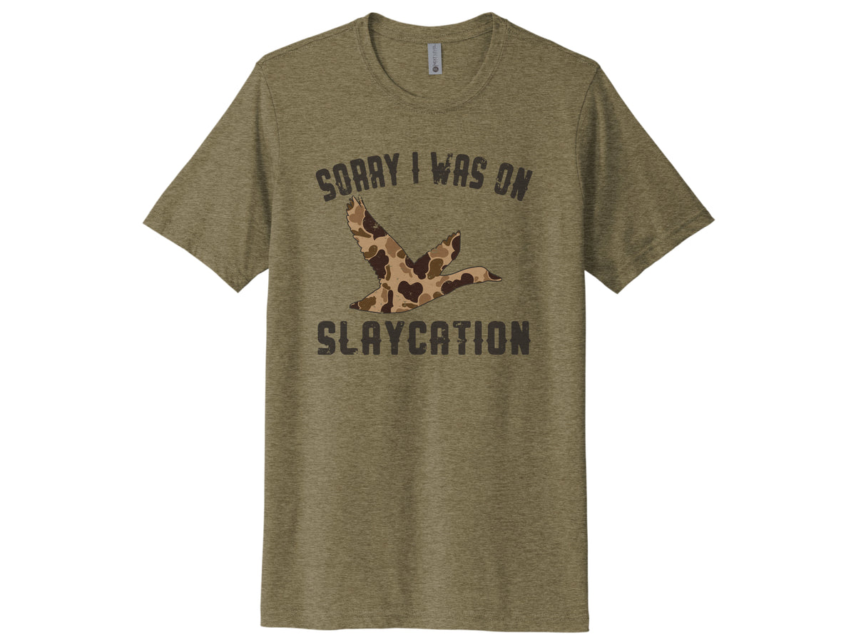 Sorry I Was On Slaycation Shirt
