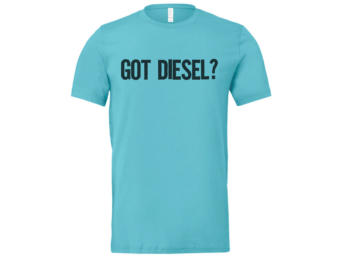 Got Diesel Shirt