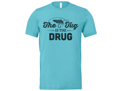 The Tug Is The Drug Shirt