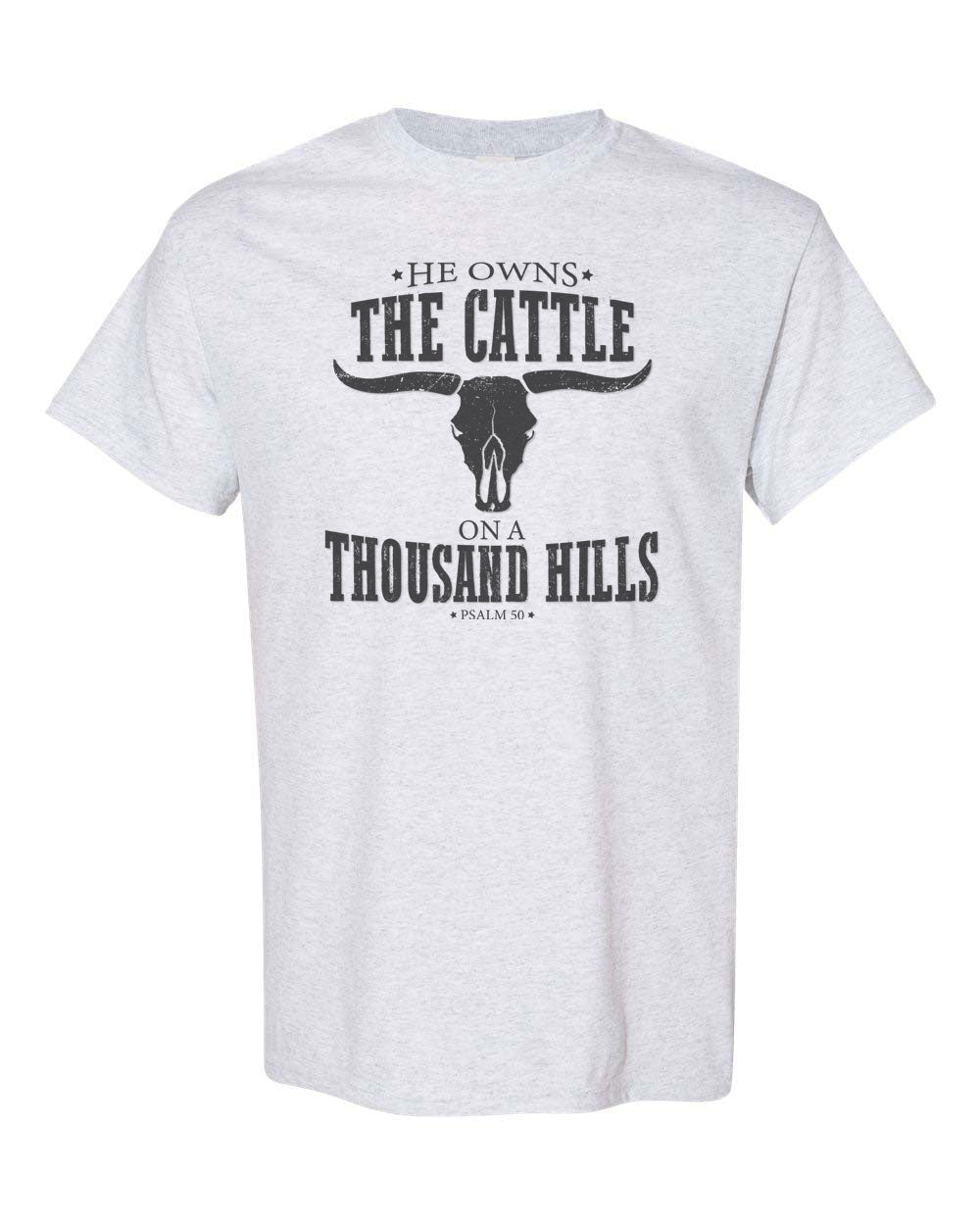 He Owns The Cattle T-Shirt