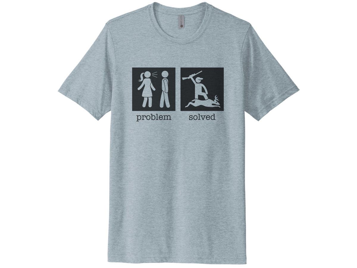 Problem Solved Hunting Shirt