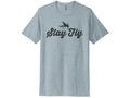 Stay Fly Shirt