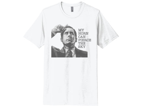 My Horn Can Pierce The Sky Shirt