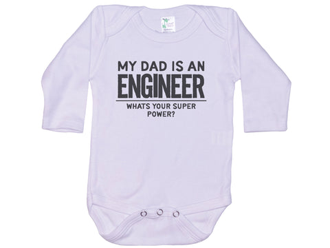 My Dad Is An Engineer What's Your Superpower Onesie®