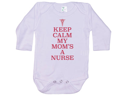 Keep Calm My Mom's A Nurse Onesie®