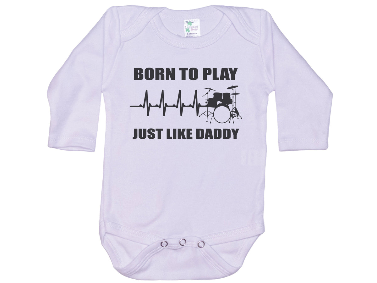 Born To Play Drums Just Like Daddy Onesie®