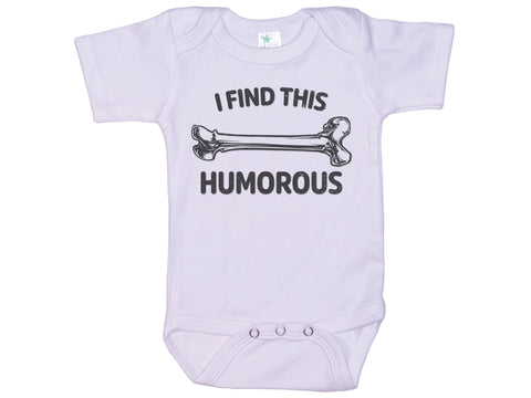I Find This Humorous Onesie®