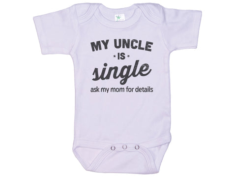 My Uncle Is Single Onesie®