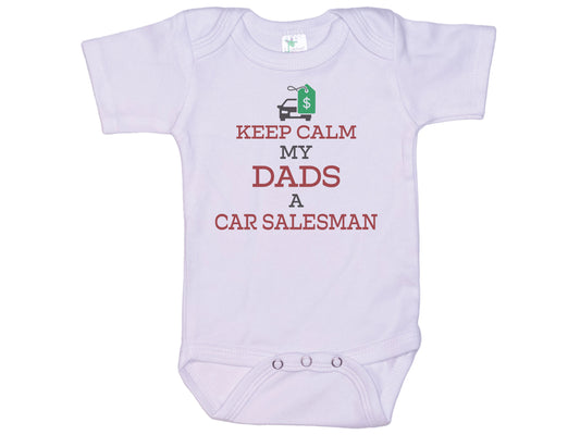 Keep Calm My Dad's A Car Salesman Onesie®