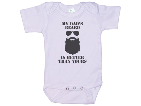 My Dad's Beard Is Better Than Yours Onesie®