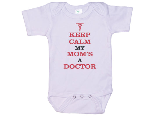 Keep Calm My Mom's A Doctor Onesie®
