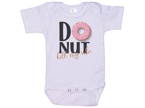 Donut Kill My Vibe Onesie®